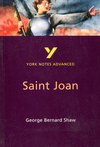 Обложка книги Saint Joan, George Bernard Chaw