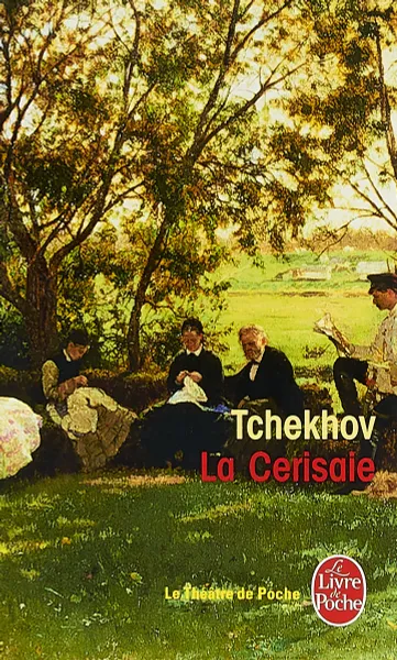 Обложка книги La cerisaie, A. Tchekhov