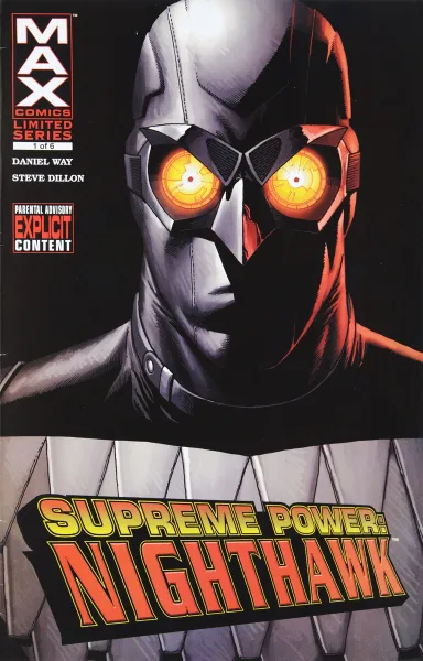 Обложка книги Supreme Power: Nighthawk №1, Daniel Way, Steve Dillon