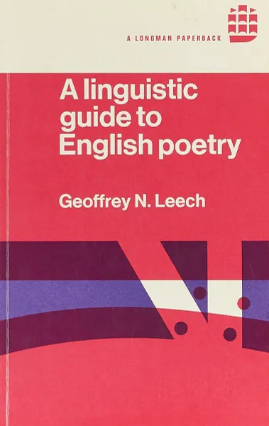 Обложка книги A Linguistic Guide to English Poetry, Geoffrey N. Leech