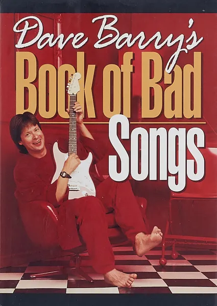 Обложка книги Dave Barry's Book of Bad Songs, Dave Barry