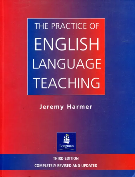 Обложка книги The Practice of English Language Teaching, Jeremy Harmer