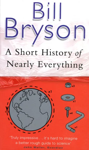 Обложка книги A Short History of Nearly Everything, Bill Bryson