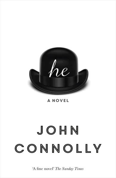 Обложка книги he: A Novel, John Connolly