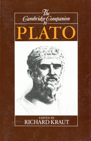 Обложка книги The Cambridge Companion to Plato, Richard Kraut