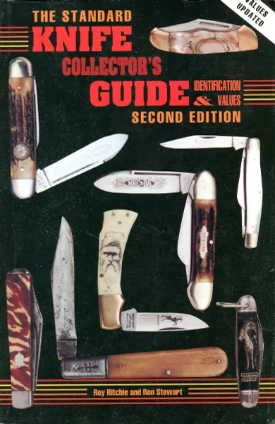 Обложка книги The Standard Knife Collector's Guide, Roy Ritchie, Ron Stewart