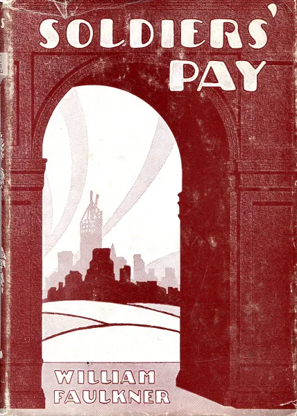 Обложка книги Soldiers' Pay / Солдатская награда, Faulkner W.