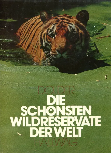 Обложка книги Die Schonsten Wildreservate Der Welt, 