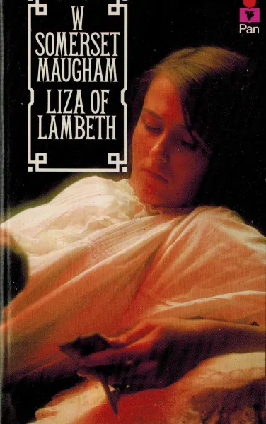 Обложка книги Liza of Lambeth, Уильям Сомерсет Моэм