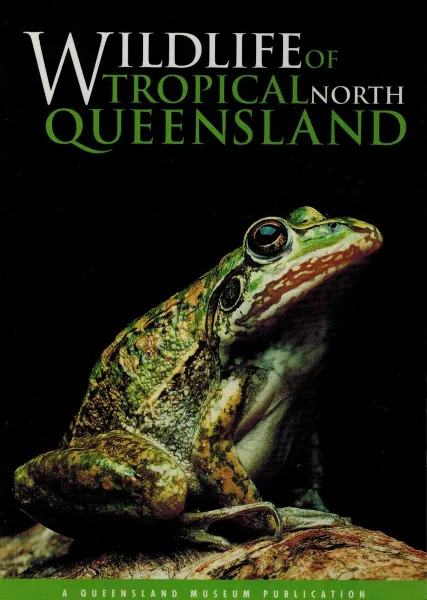 Обложка книги Wildlife of Tropical North Queensland, Ian Galloway