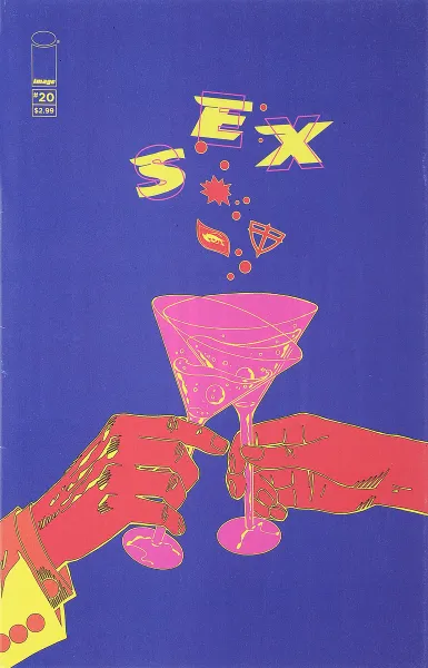 Обложка книги Sex #20, Joe Casey, Piotr Kowalski, Ian Macewan