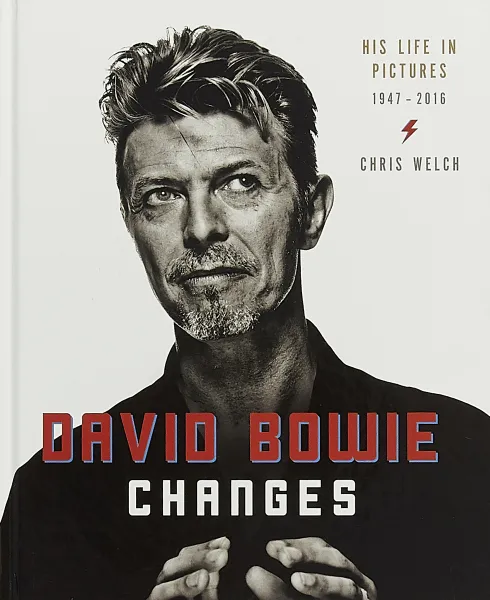 Обложка книги David Bowie. Changes, Chris Welch