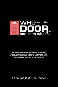 Обложка книги Who Goes to the Door and Then What, Katie Conner Reese