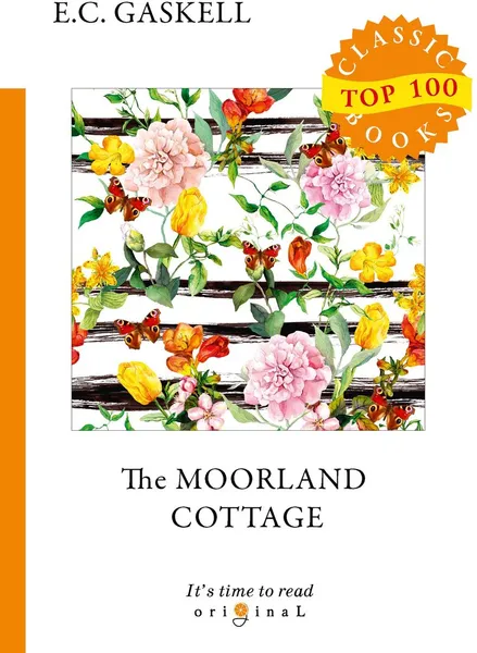 Обложка книги The Moorland Cottage, E. C. Gaskell