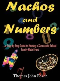 Обложка книги Nachos and Numbers, Thomas John Ecker