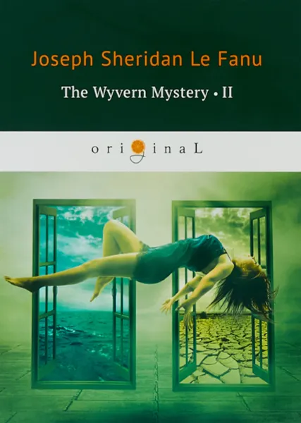 Обложка книги The Wyvern Mystery II, Joseph Sheridan Le Fanu