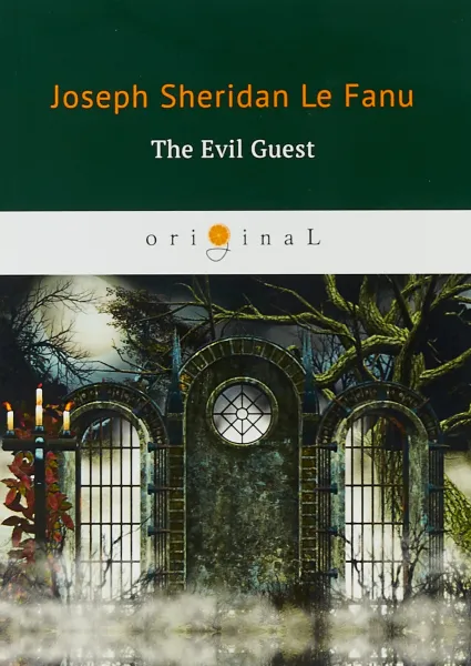 Обложка книги The Evil Guest, Joseph Sheridan Le Fanu