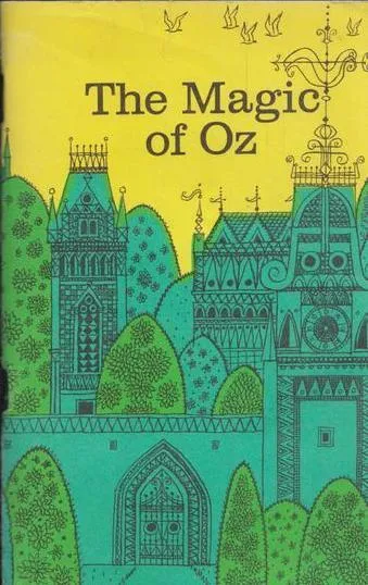 Обложка книги The magic of Oz / Чудеса страны Оз (По Ф. Бауму). Книга для чтения на английском языке в 6 классе, Баум Ф.