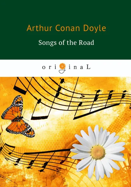 Обложка книги Songs of the Road, Arthur Conan Doyle