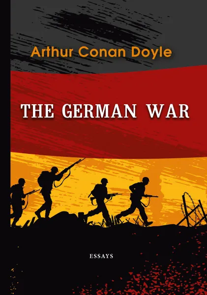 Обложка книги The German War, Arthur Conan Doyle