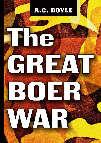 Обложка книги The Great Boer War, A. C. Doyle