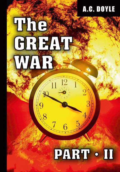 Обложка книги The Great War: Part 2, A. C. Doyle