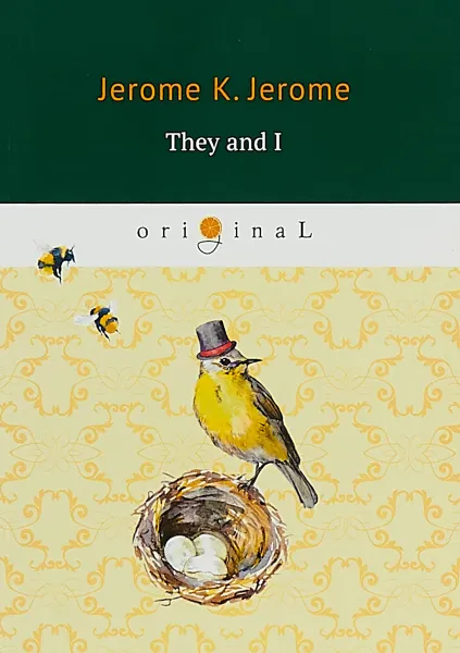 Обложка книги They and I, Jerome K. Jerome