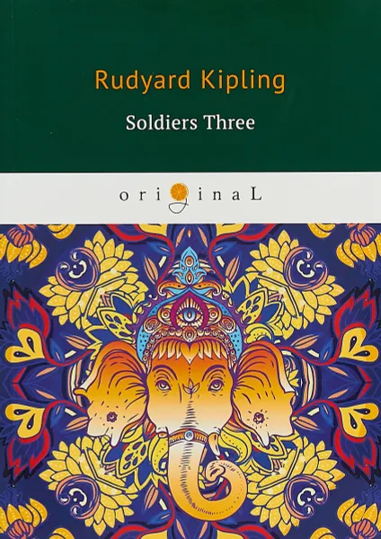 Обложка книги Soldiers Three, Rudyard Kipling