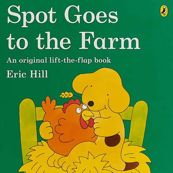 Обложка книги Spot Goes to the Farm, HILL ERIC