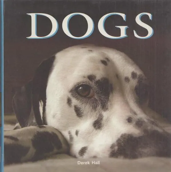 Обложка книги Dogs/Собаки, Hall D.