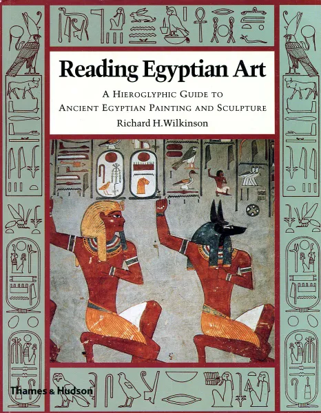 Обложка книги Reading Egyptian Art, Richard H. Wilkinson