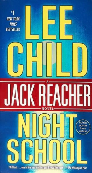 Обложка книги Night School: A Jack Reacher Novel, Lee Child