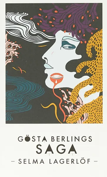 Обложка книги Gosta Berlings saga, Лагерлеф Сельма