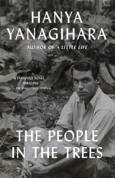 Обложка книги The People in the Trees, Hanya Yanagihara