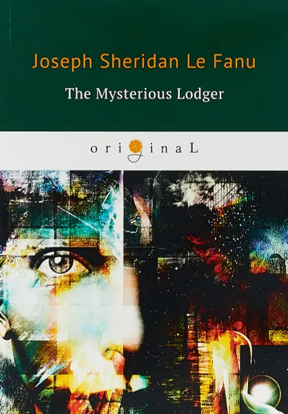 Обложка книги The Mysterious Lodge, Le Fanu Joseph Sheridan