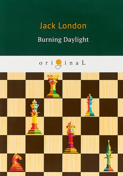 Обложка книги Burning Daylight, Jack London