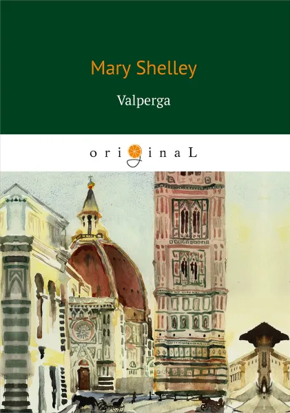 Обложка книги Valperga, Mary Shelley