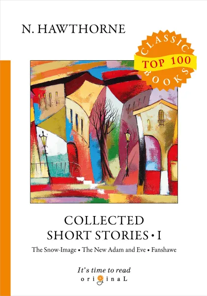 Обложка книги Collected Short Stories I, N. Hawthorne