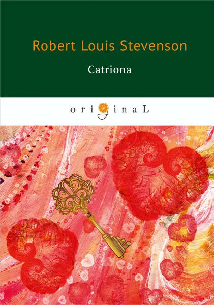 Обложка книги Catriona, Robert Louis Stevenson