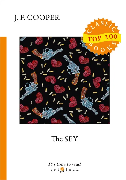 Обложка книги The Spy, J. F. Cooper