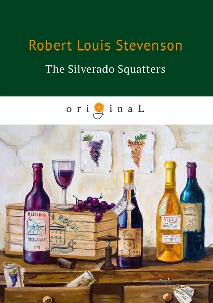 Обложка книги The Silverado Squatters, R. L. Stevenson