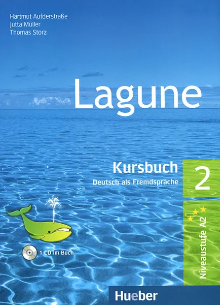 Обложка книги Lagune: Kursbuch Deutch als Fremdsprache 2 (+ CD-ROM), Hartut Aufderstsbe, Jutta Muller, Thomas Storz