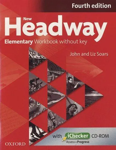 Обложка книги New Headway Elementary: Workbook without Key (+ CD-ROM), John and Liz Soars