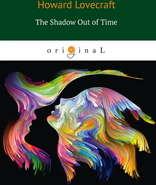 Обложка книги The Shadow Out of Time, H. Lovecraft