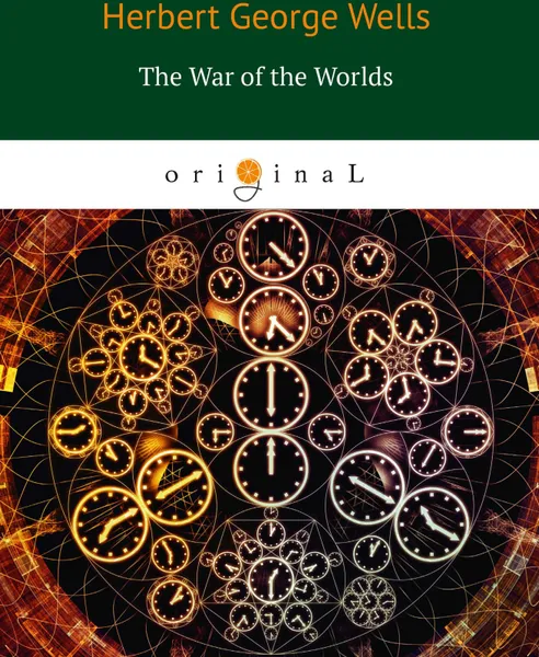 Обложка книги The War of the Worlds, H. G. Wells