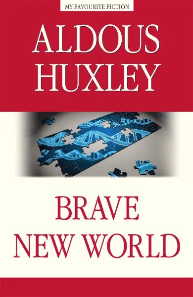 Обложка книги Brave New World / О дивный новый мир, О. Хаксли