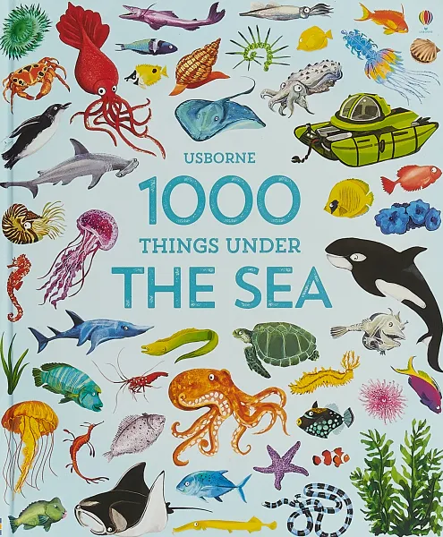 Обложка книги 1000 Things under the Sea, Jessica Greenwell