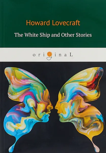 Обложка книги The White Ship and Other Stories, H. Lovecraft