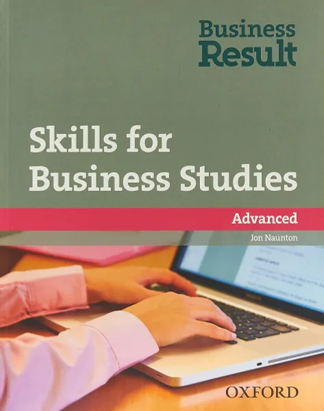 Обложка книги Skills for Business Studies: Advanced, Jon Naunton