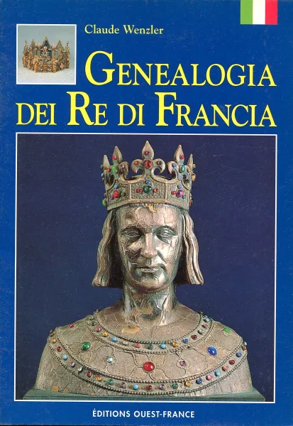 Обложка книги Genealogia dei Re di Francia, Claude Wenzler